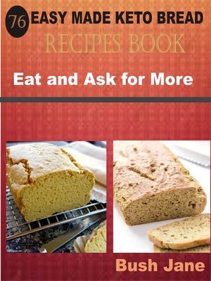 cover image of 76 Easy Made Keto Bread Recipes Book